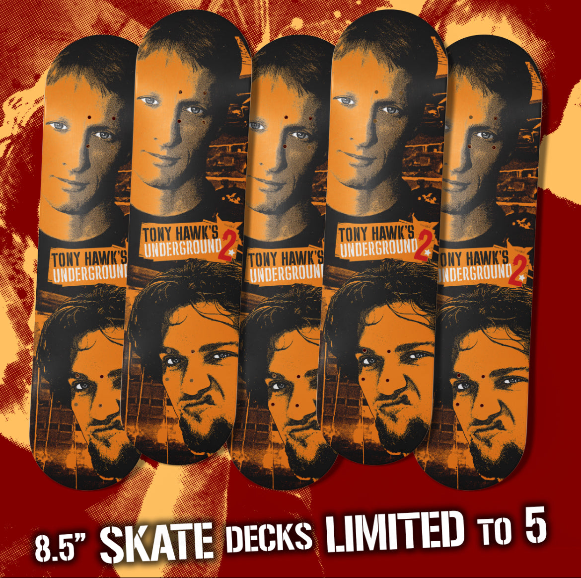 THUG2 8.5" SKATE DECK *LIMITED TO 5*