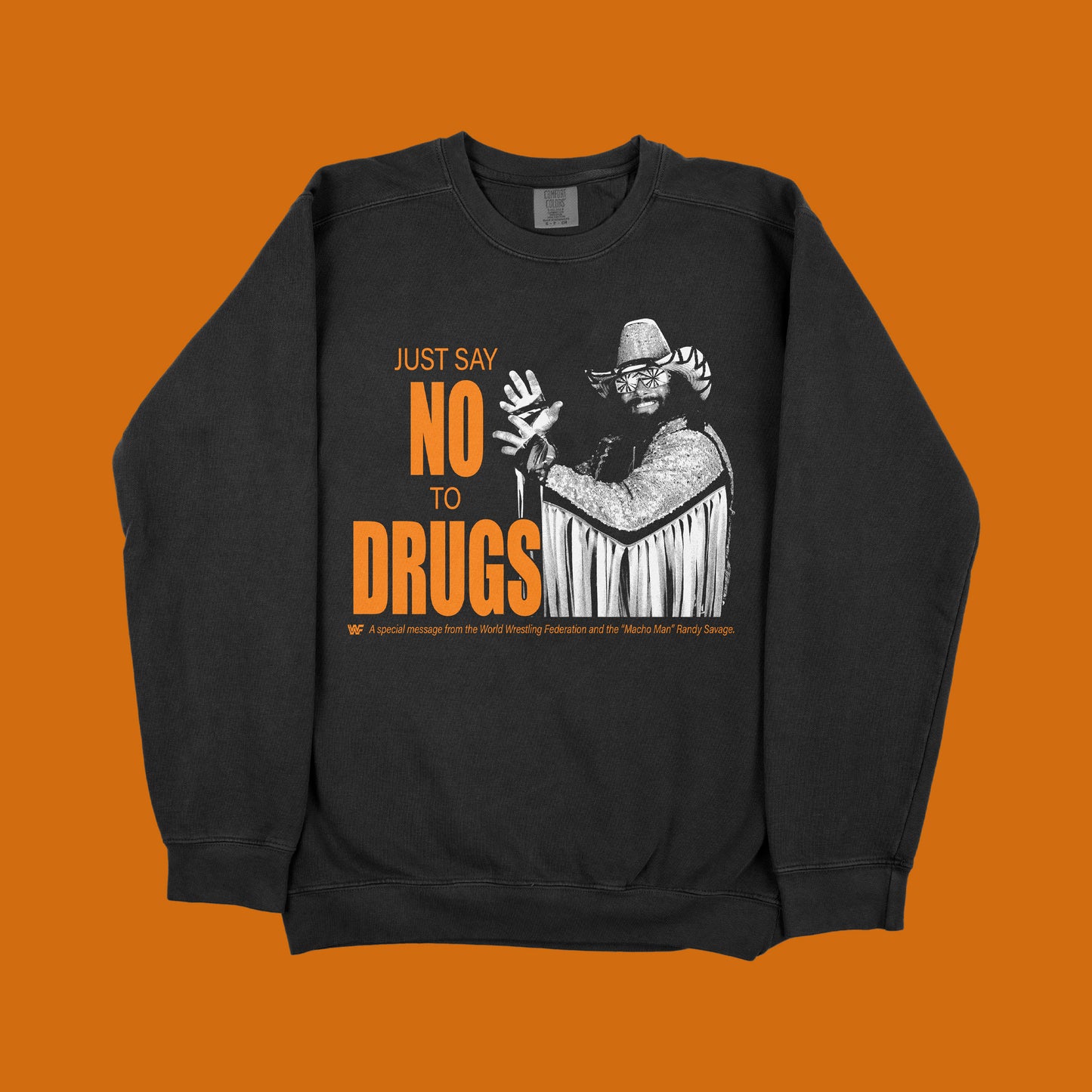 JUST SAY NO: MACHO VARIANT CREW *PRE-ORDER*