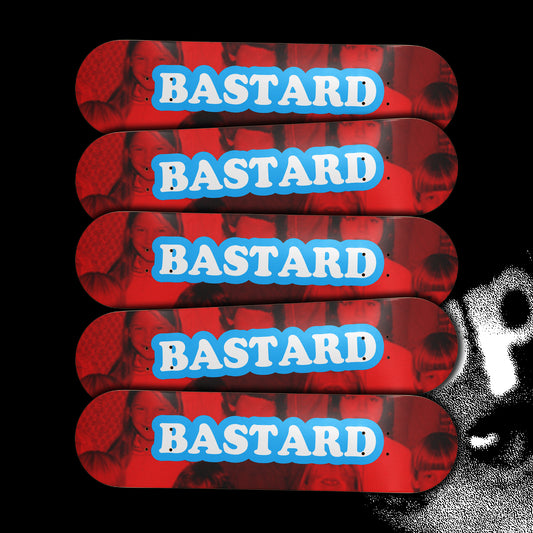 BASTARD 8" SKATE DECK *LIMITED TO 5*