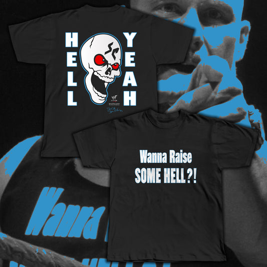 HELL YEAH SHIRT PRE-ORDER T-SHIRT