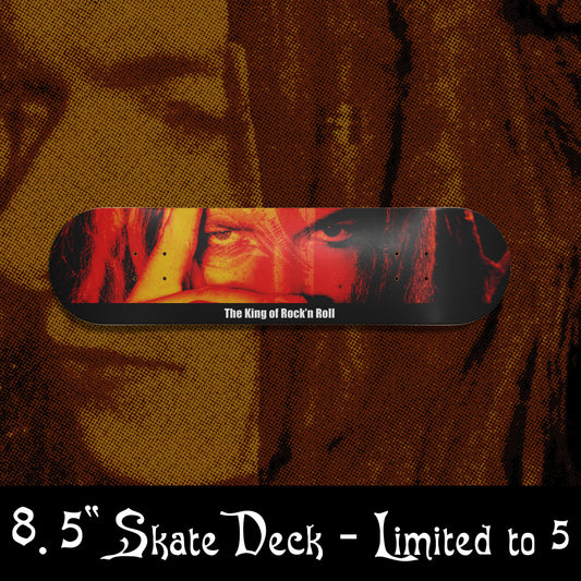 KING OF ROCK'N ROLL 8.5" SKATE DECK *LIMITED TO 5*