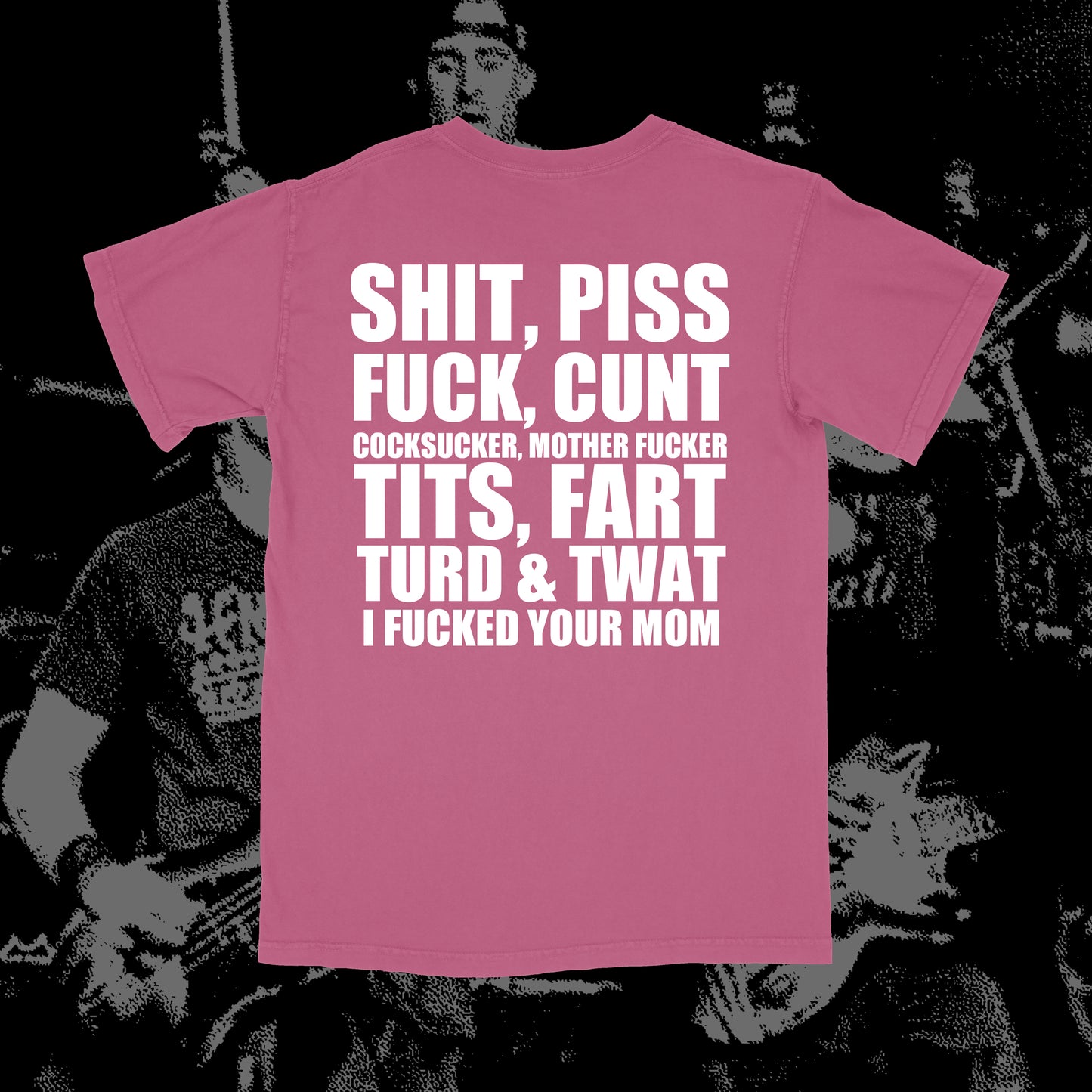 NSFW T-SHIRT *PRE-ORDER*