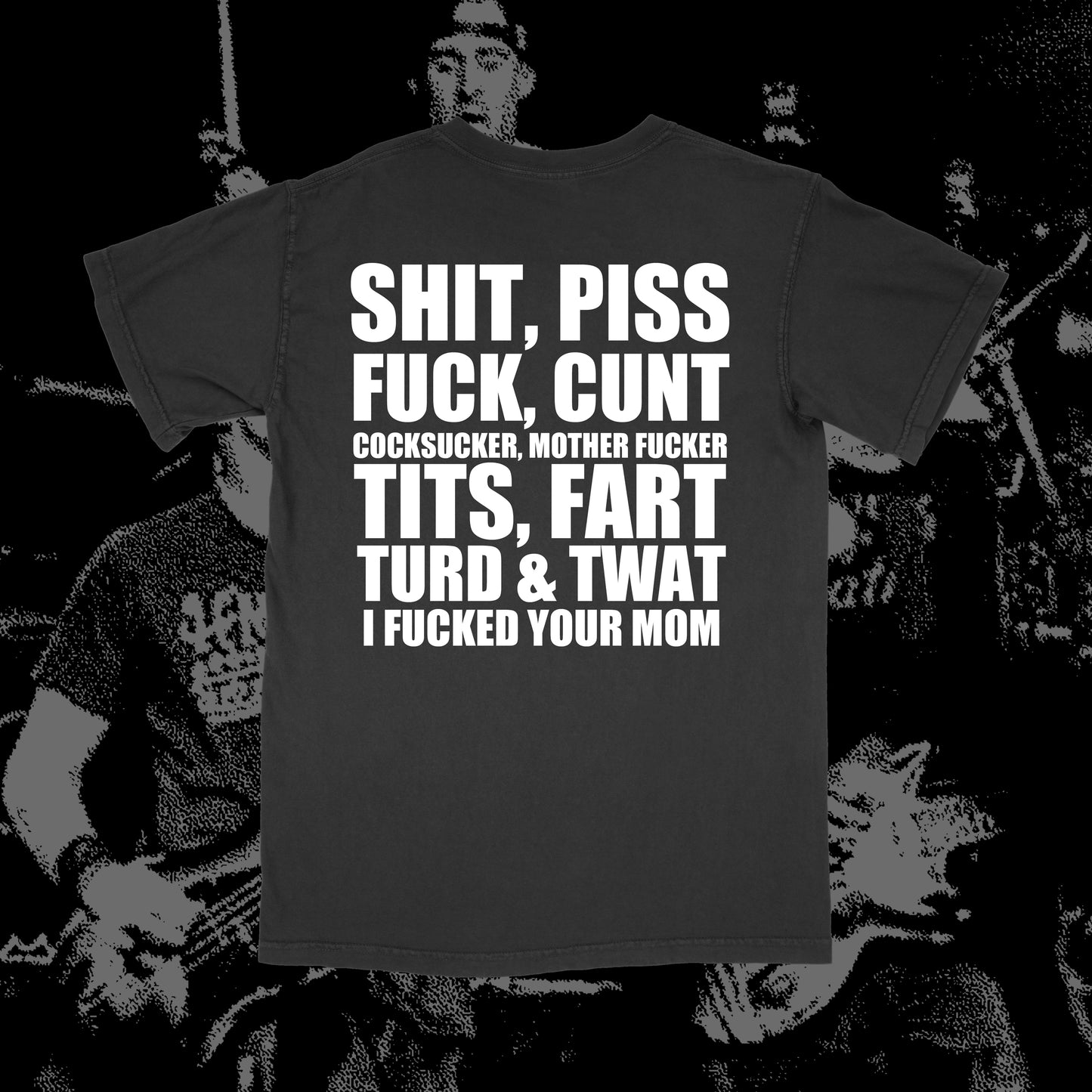 NSFW T-SHIRT *PRE-ORDER*