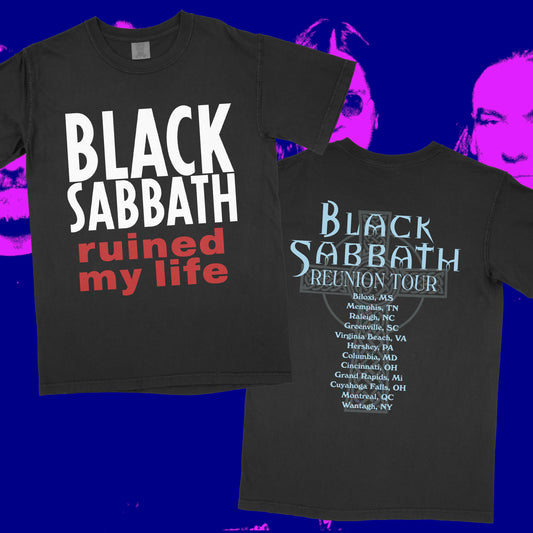 RUINED MY LIFE T-SHIRT *PRE-ORDER*